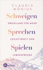 Schweigen, Sprechen, Spielen