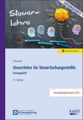 Steuerlehre f&uuml;r Steuerfachangestellte - L&ouml;sungsheft
