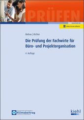 Die Pr&uuml;fung der Fachwirte f&uuml;r B&uuml;ro- und Projektorganisation
