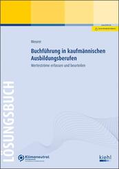 Buchf&uuml;hrung in kaufm&auml;nnischen Ausbildungsberufen - L&ouml;sungsbuch