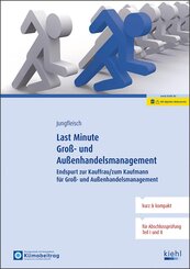 Last Minute Gro&szlig;- und Au&szlig;enhandelsmanagement