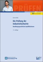 Die Pr&uuml;fung der Industriefachwirte