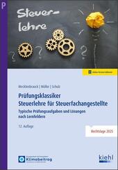 Pr&uuml;fungsklassiker Steuerlehre f&uuml;r Steuerfachangestellte
