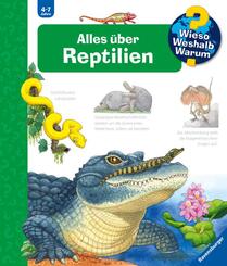 Alles über Reptilien - Wieso? Weshalb? Warum? Bd.64