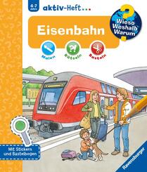 Eisenbahn - Wieso? Weshalb? Warum? aktiv-Heft