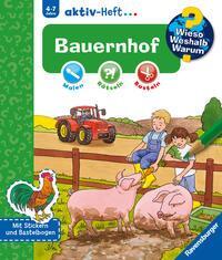 Bauernhof - Wieso? Weshalb? Warum? aktiv-Heft