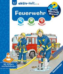 Feuerwehr - Wieso? Weshalb? Warum? aktiv-Heft