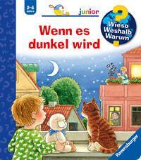 Wenn es dunkel wird - Wieso? Weshalb? Warum?, Junior Bd.28