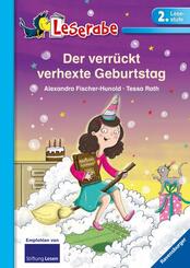 Leserabe 2. Lesestufe - Der verrückt verhexte Geburtstag