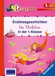 Leserabe 1. Lesestufe (2 Bücher in einem Band) - Erstlesegeschichten für Mädchen in der 1. Klasse