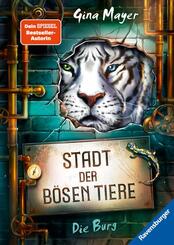 Stadt der bösen Tiere, Band 1 - Die Burg