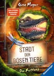 Stadt der bösen Tiere, Band 2 - Die Rettung