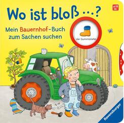 Wo ist bloß ...? - Mein Bauernhof-Buch zum Sachen suchen