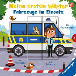 Meine ersten Wörter - Fahrzeuge im Einsatz