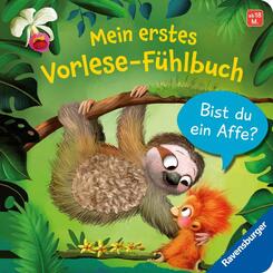 Mein erstes Vorlese-Fühlbuch - Bist du ein Affe?