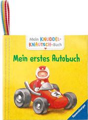 Mein Knuddel-Knautsch-Buch - Mein erstes Autobuch