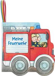 Mein Knuddel-Knautsch-Buch: Meine Feuerwehr