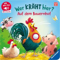 H&ouml;r mal hin - Wer kr&auml;ht hier? Auf dem Bauernhof