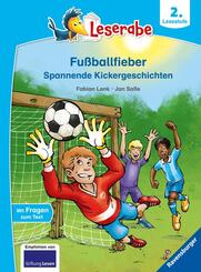 Fußballfieber, Spannende Kickergeschichten - Leserabe ab 2. Klasse - Erstlesebuch für Kinder ab 7 Jahren