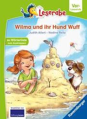 Leserabe Vor-Lesestufe - Wilma und ihr Hund Wuff