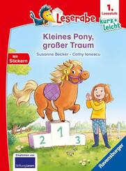 Leserabe 1. Lesestufe Kurz und leicht - Kleines Pony, großer Traum