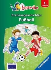 Leserabe Sonderausgaben - Erstlesegeschichten - Fußball