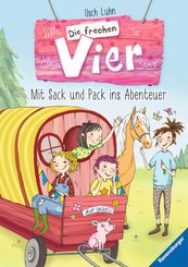 Die frechen Vier 3: Mit Sack und Pack ins Abenteuer (eBook, ePUB)
