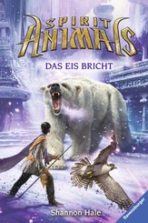 Spirit Animals 4: Das Eis bricht (eBook, ePUB)