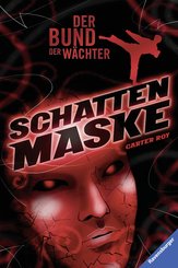 Der Bund der Wächter 3: Schattenmaske (eBook, ePUB)