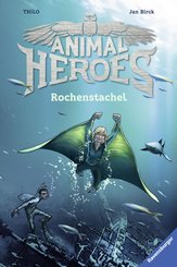 Animal Heroes, Band 2: Rochenstachel (eBook, ePUB)