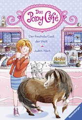 Das Pony-Café, Band 4: Der frechste Gast der Welt (eBook, ePUB)