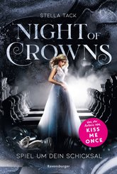 Night of Crowns, Band 1: Spiel um dein Schicksal (eBook, ePUB)