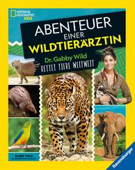 National Geographic Kids - Abenteuer einer Wildtier&auml;rztin