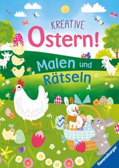 Kreative Ostern! Malen und R&auml;tseln
