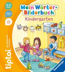 tiptoi® Mein Wörter-Bilderbuch - Kindergarten