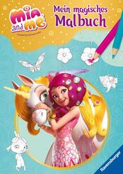 Mia and me - Mein magisches Malbuch