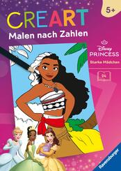 CreArt Malen nach Zahlen ab 5 Disney Prinzessinnen - Starke M&auml;dchen