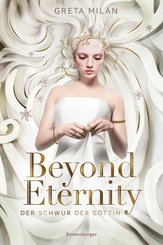 Der Schwur der Göttin, Band 1: Beyond Eternity (eBook, ePUB)