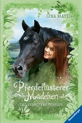 Pferdeflüsterer-Mädchen, Band 3: Das verbotene Turnier (eBook, ePUB)