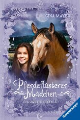Pferdeflüsterer-Mädchen, Band 5: Die zweite Chance (eBook, ePUB)