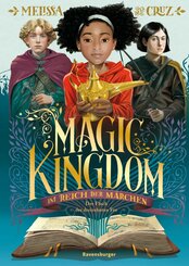 Magic Kingdom. Im Reich der Märchen, Band 1: Der Fluch der dreizehnten Fee (Abenteuerliche, humorvolle Märchen-Fantasy) (eBook, ePUB)