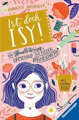Ist doch Isy!, Band 1: Von Handlettering, Upcycling und neuen Freundschaften (eBook, ePUB)