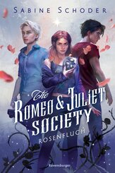 The Romeo & Juliet Society, Band 1: Rosenfluch (eBook, ePUB)