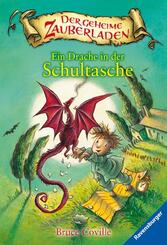 Der geheime Zauberladen, Band 1 - Ein Drache in der Schultasche