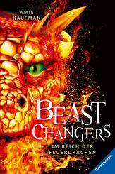 Beast Changers, Band 2 - Im Reich der Feuerdrachen