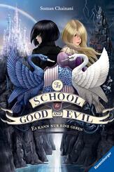 The School for Good and Evil, Band 1 - Es kann nur eine geben