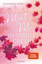 Maple-Creek-Reihe, Band 1 - Meet Me in Maple Creek