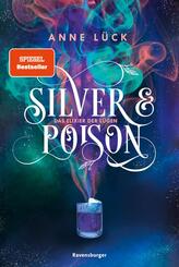 Silver & Poison, Band 1 - Das Elixier der Lügen