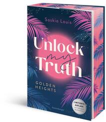 Golden-Heights-Reihe, Band 2 - Unlock My Truth