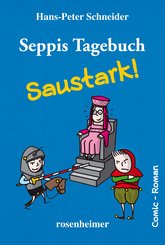 Seppis Tagebuch - Saustark!: Ein Comic-Roman Band 3 (eBook, ePUB)